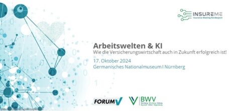 Zum Artikel "Rückblick: 4. InsureMe 2024: 17. Oktober 2024 „Arbeitswelten & KI: Wie die Versicherungswirtschaft auch in Zukunft erfolgreich ist!“"